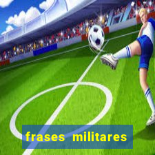 frases militares para status